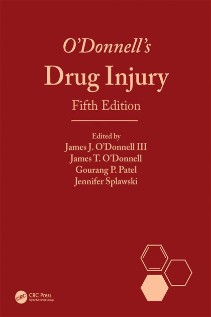 O'Donnell's Drug Injury (5th ed.), James J. O'Donnell III, 9781040345047, 9781041015451, 9781040345085, 978-1040345047, 978-1041015451, 978-1040345085