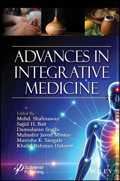 Advances in Integrative Medicine, Mohd. Shahnawaz, 9781394336777, 9781394336791, 978-1394336777, 978-1394336791