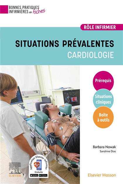 Situations prévalentes - Cardiologie (2nd ed.), Sandrine Dias, 9782294787959, 9782294787409