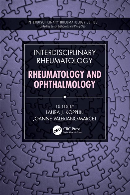 Interdisciplinary Rheumatology: Rheumatology and Ophthalmology, Laura J. Kopplin, 9781040367520, 9781032592312, 9781040367544, 978-1040367520, 978-1032592312, 978-1040367544