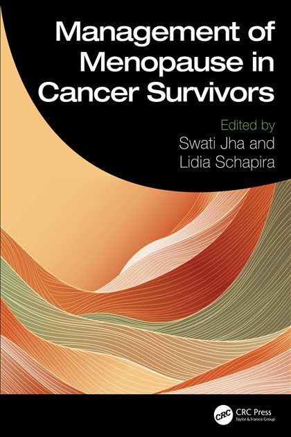 Management of Menopause in Cancer Survivors, Swati Jha, 9781040387436, 9781032626208, 9781040387511, 978-1040387436, 978-1032626208, 978-1040387511