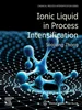 Ionic Liquid in Process Intensification, Suojiang Zhang, 9780443185267, 978-0443185267, B0DNYQ5SPP, 978-0-443-18526-7, 0443185263, 0443185271, 9780443185274, 978-0443185274