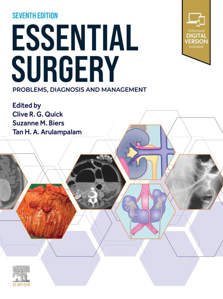 Essential Surgery: Problems, Diagnosis and Management 7th Edition, Clive R.G. Quick, B0D81DQ5S6, 9780443117749, 9780443117183, 9780443117756, 978-0443117749, 978-0443117183, 978-0443117756