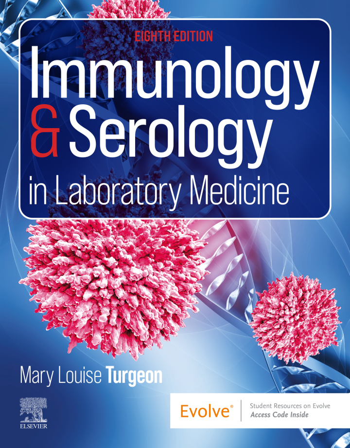 Immunology & Serology in Laboratory Medicine 8th Edition
