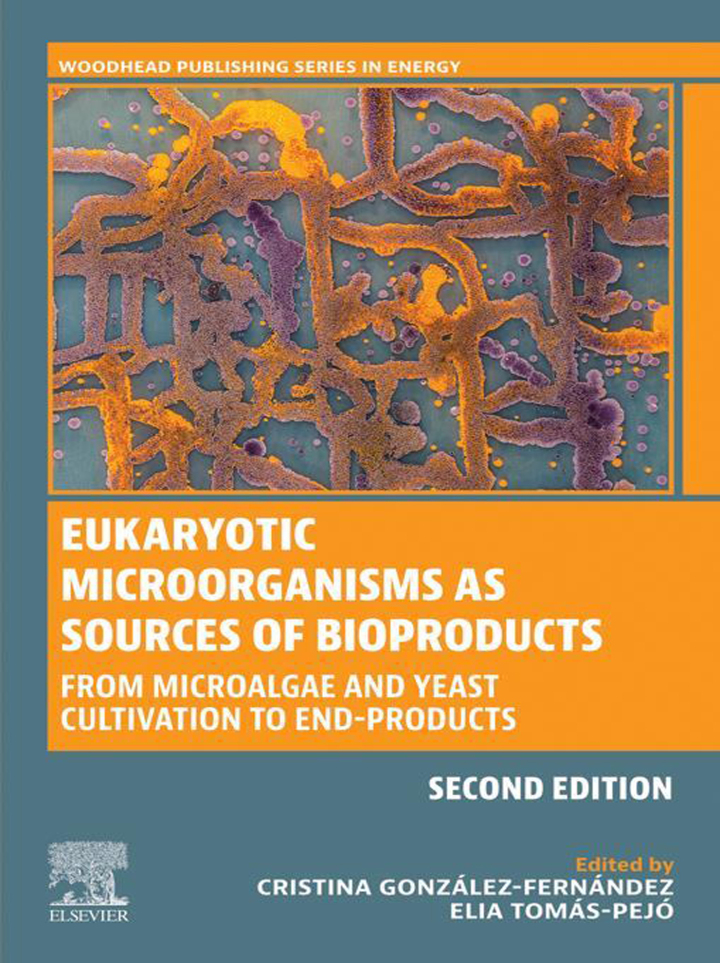 Eukaryotic Microorganisms as Sources of Bioproducts: From Microalgae and Yeast Cultivation to End-Products